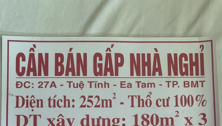 HOT !!! NHÀ NGHỈ Vị Trí Đẹp - Giá Tốt - Cần Bán Nhà Tại 27 A Tuệ Tĩnh Phường Ea Tam Tp Buôn Ma Thuột